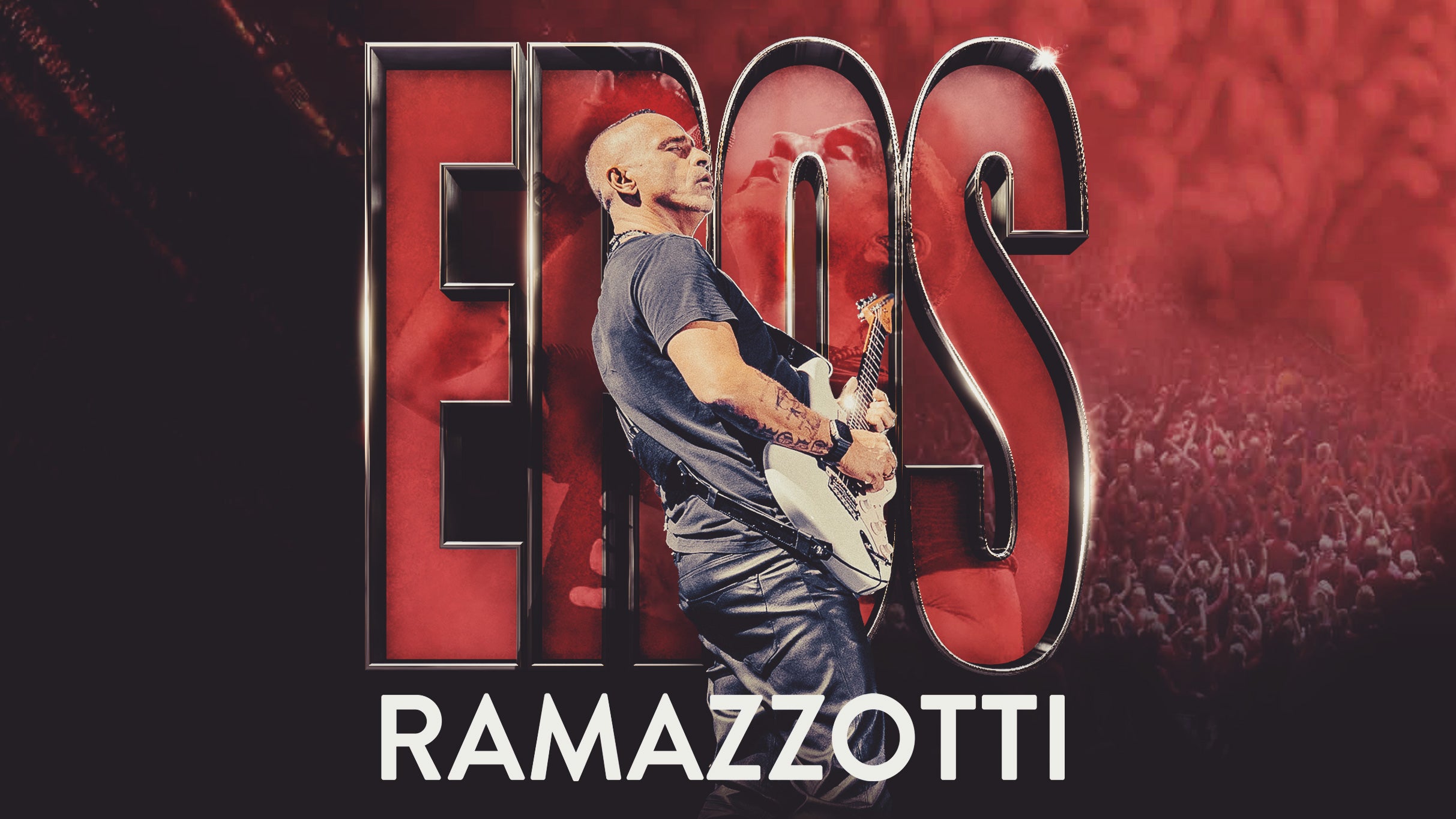 Eros Ramazzotti Live at Smart Financial Centre